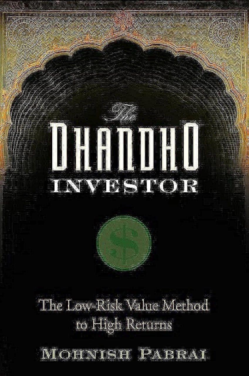 The Dhandho Investor: Low-Risk, High-Reward Strategy